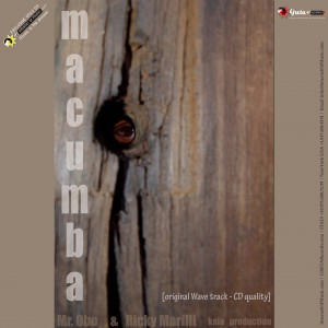 Macumba - Kala production